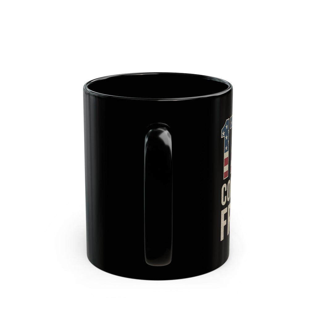 1776% Committed to Freedom Mug — Patriotic American Flag Coffee Cup (11oz/15oz)