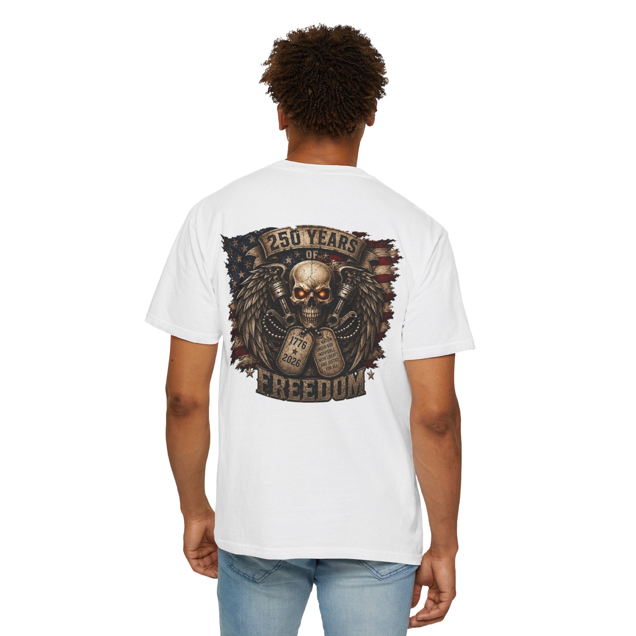Ride or Die Skull T-Shirt — 250 Years of Freedom Front & Back Design