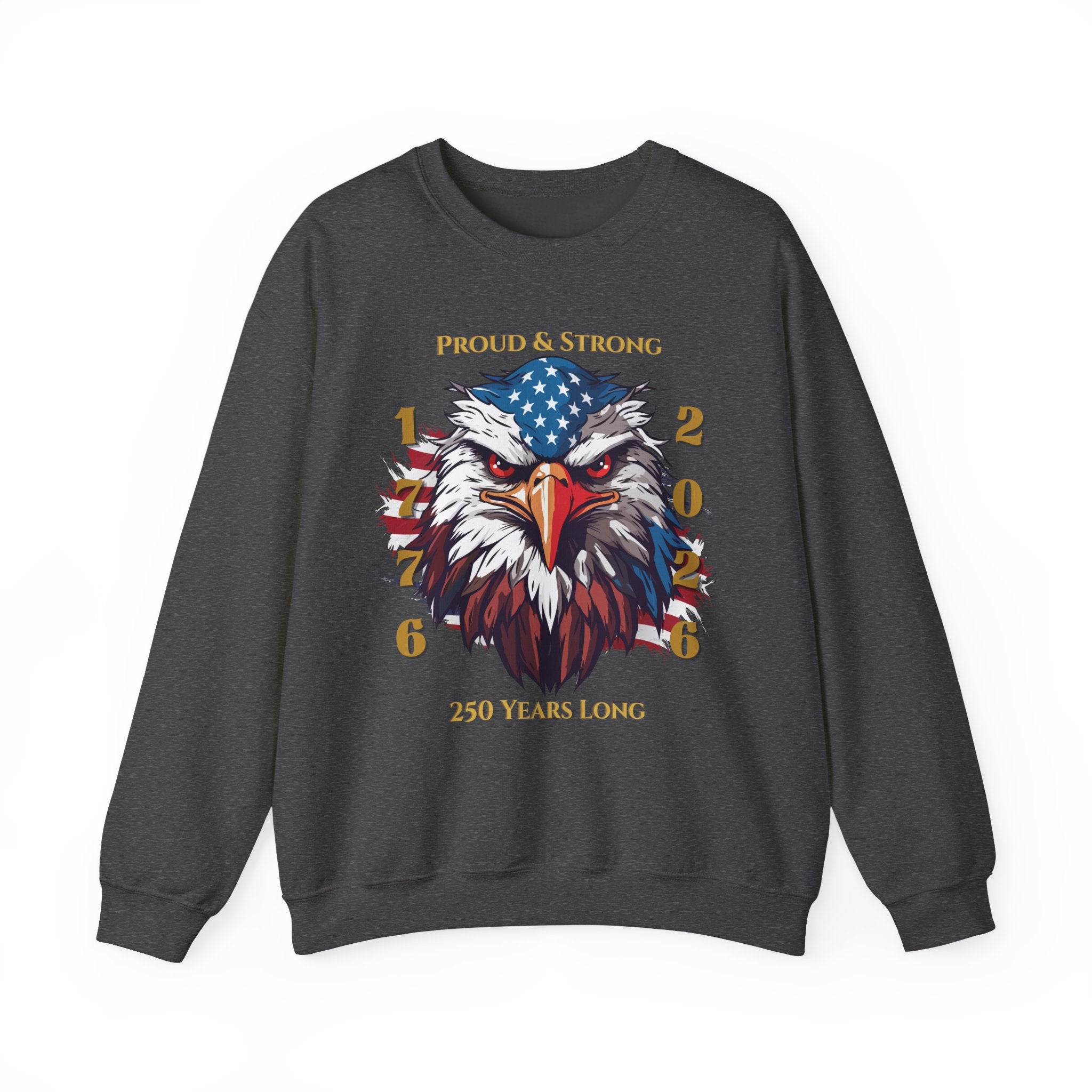 Proud & Strong Crewneck Unisex Sweatshirt