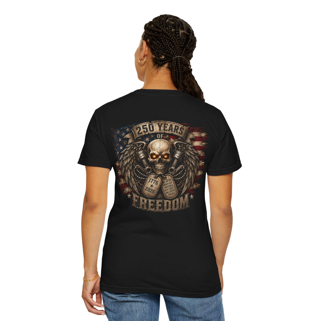 Ride or Die Skull T-Shirt — 250 Years of Freedom Front & Back Design