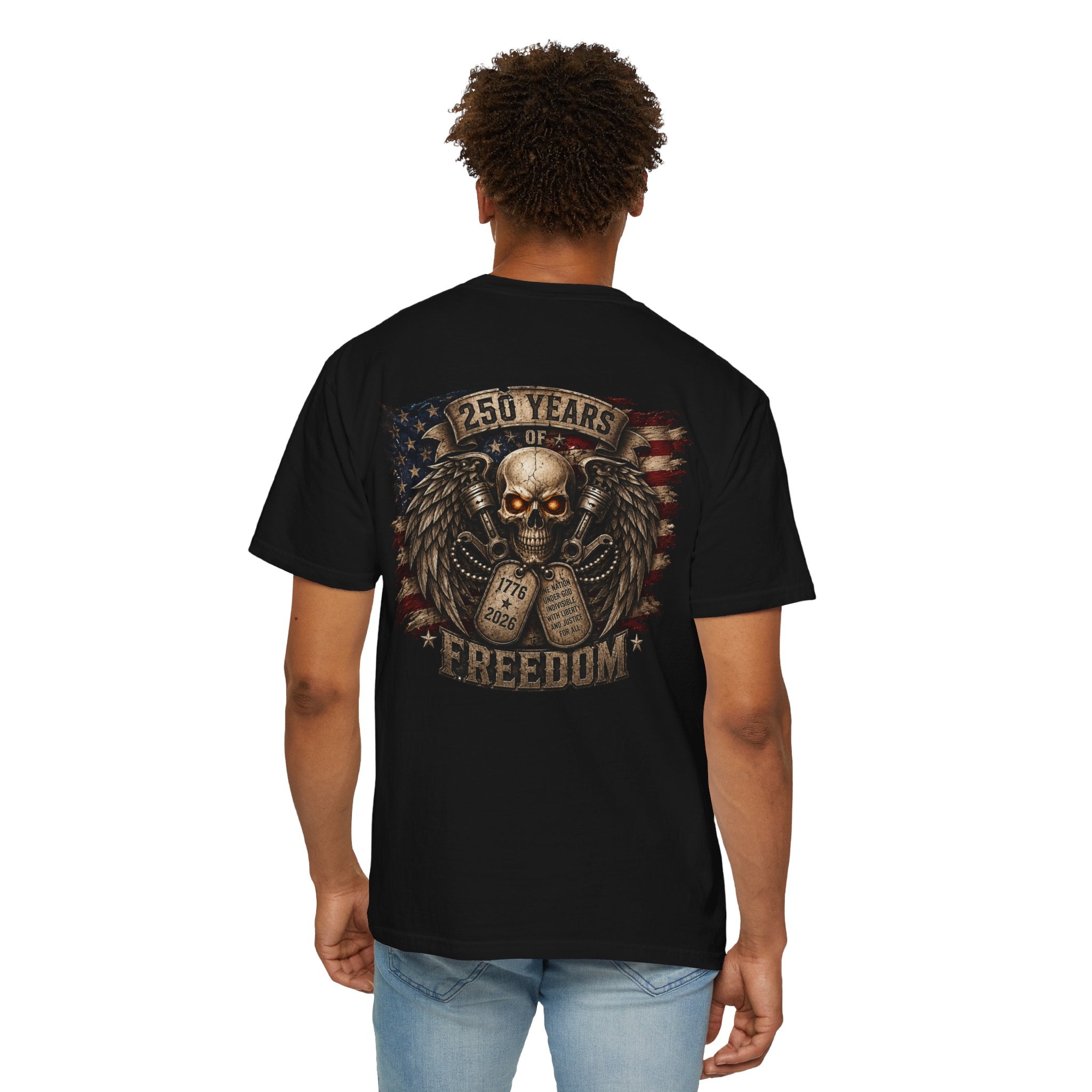 Ride or Die Skull T-Shirt — 250 Years of Freedom Front & Back Design