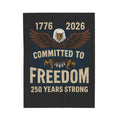 1776-2026 Committed to Freedom Velveteen Plush Blanket