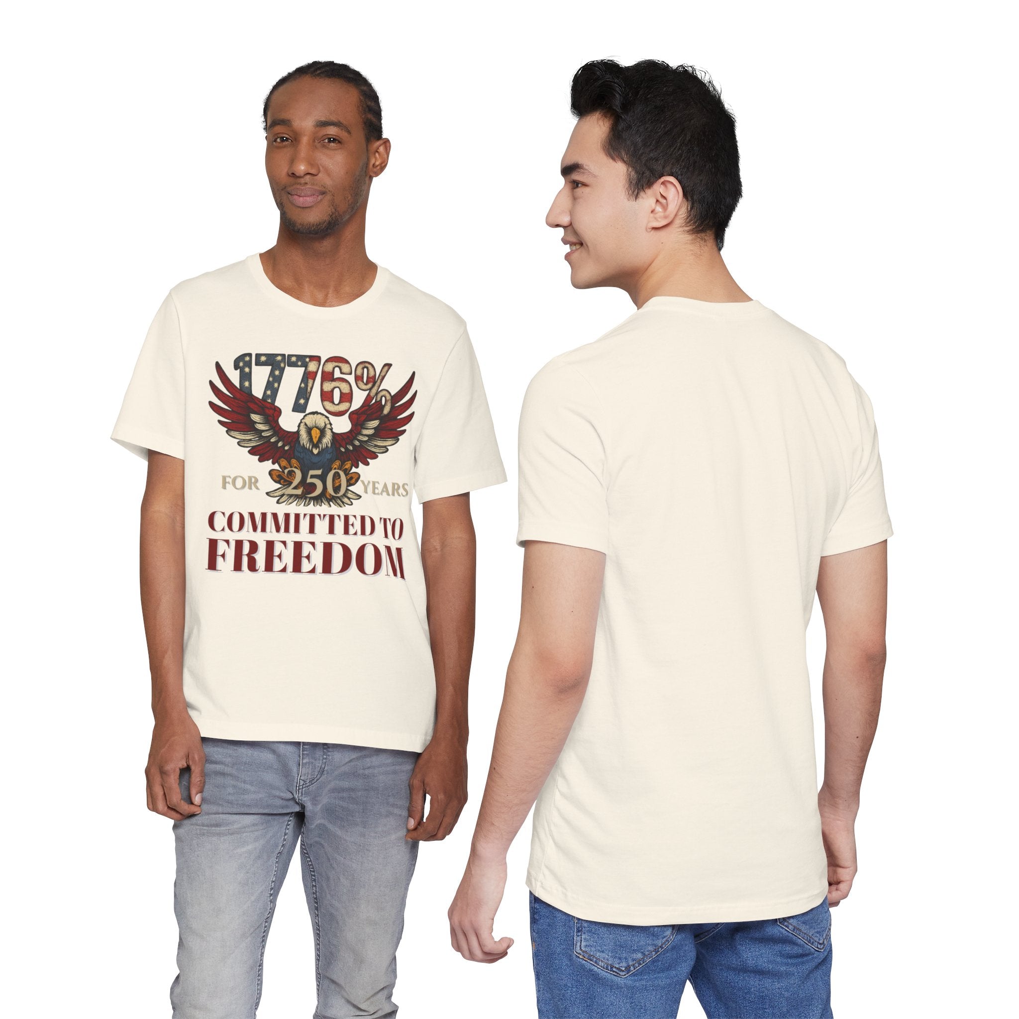 1776% Committed to Freedom - 250 Years Unisex Tee