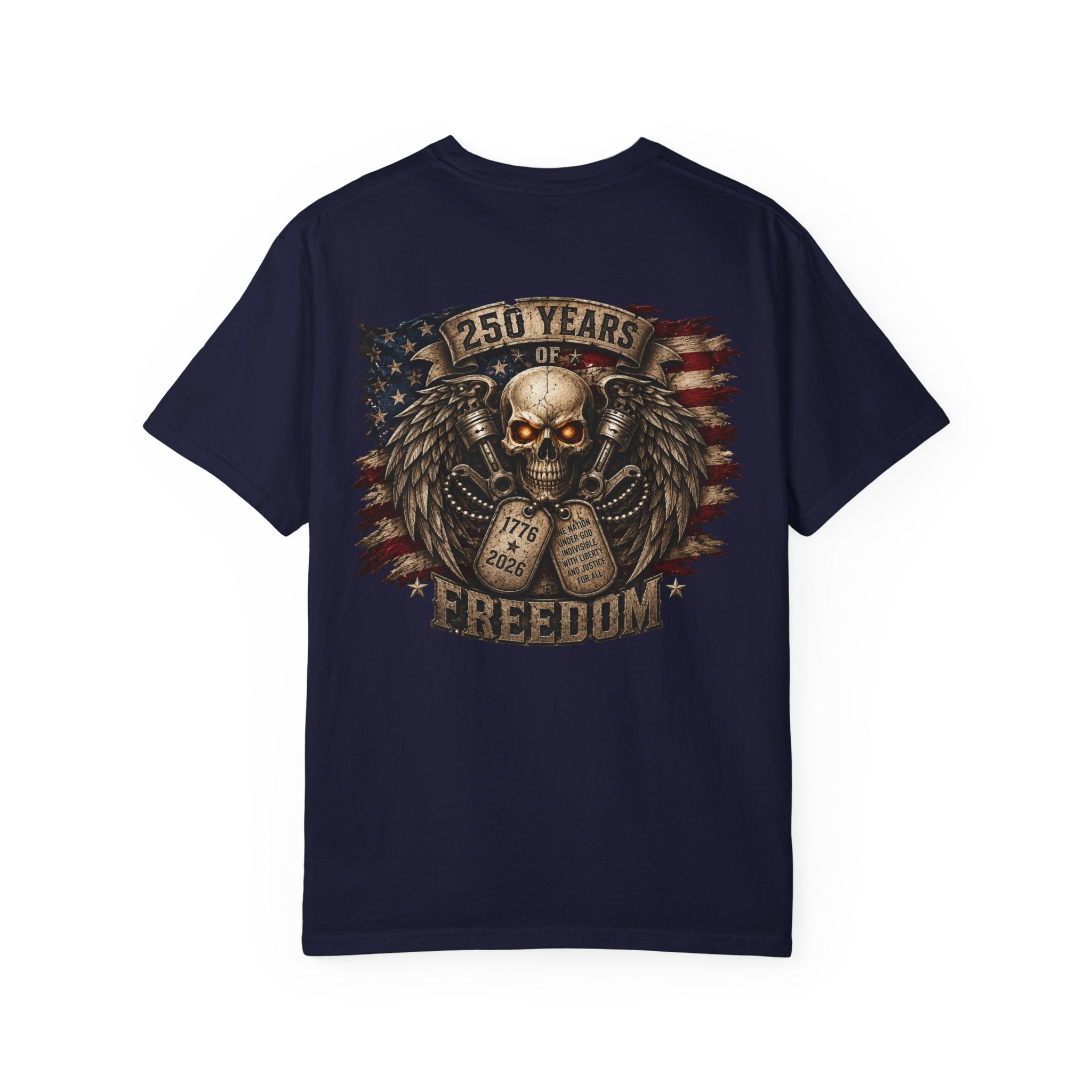 Ride or Die Skull T-Shirt — 250 Years of Freedom Front & Back Design
