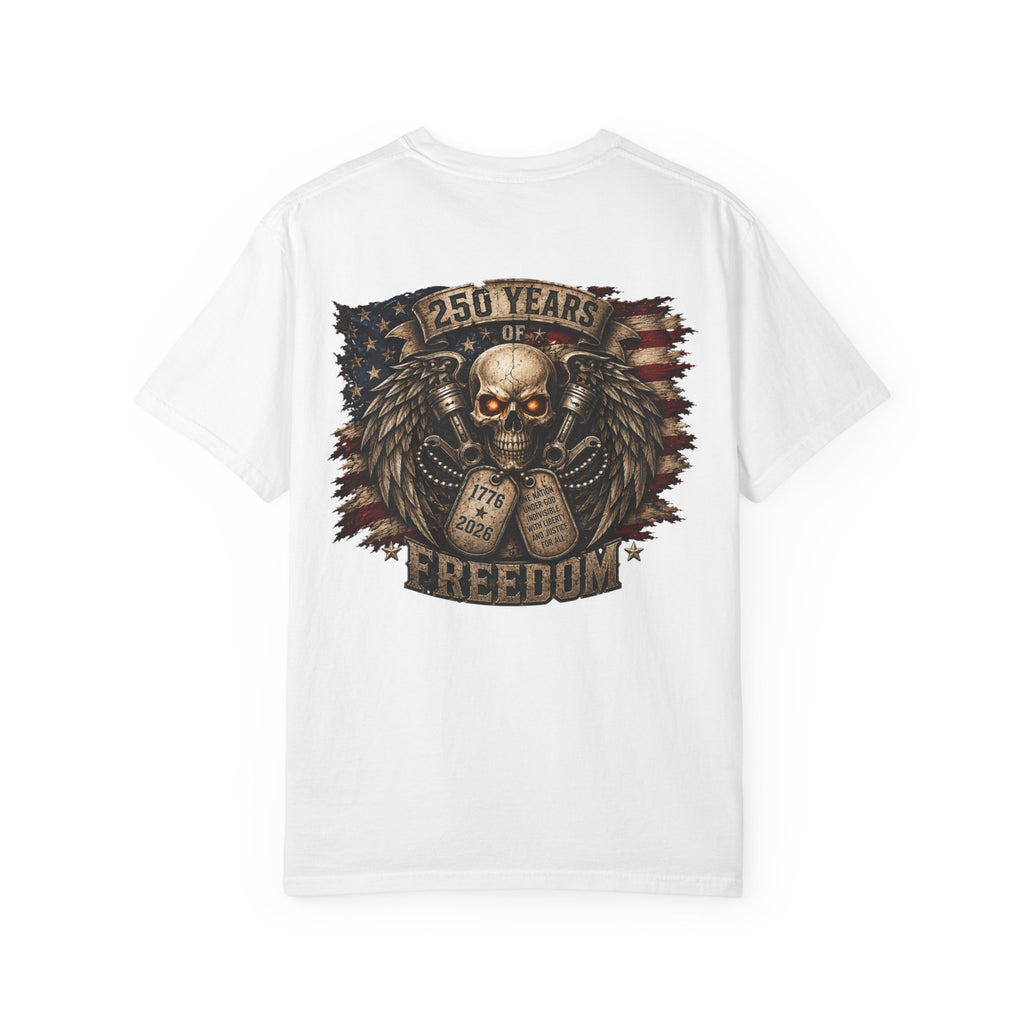 Ride or Die Skull T-Shirt — 250 Years of Freedom Front & Back Design