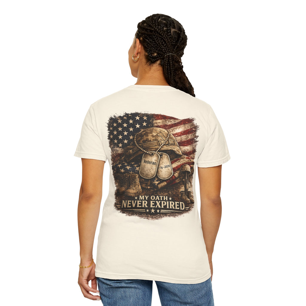 Veteran T-Shirt — Distressed Flag Left Chest & "My Oath Never Expired" Back