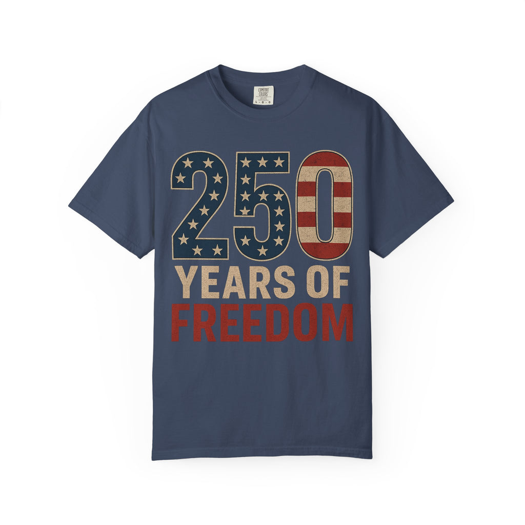250 Years of Freedom Unisex Tee