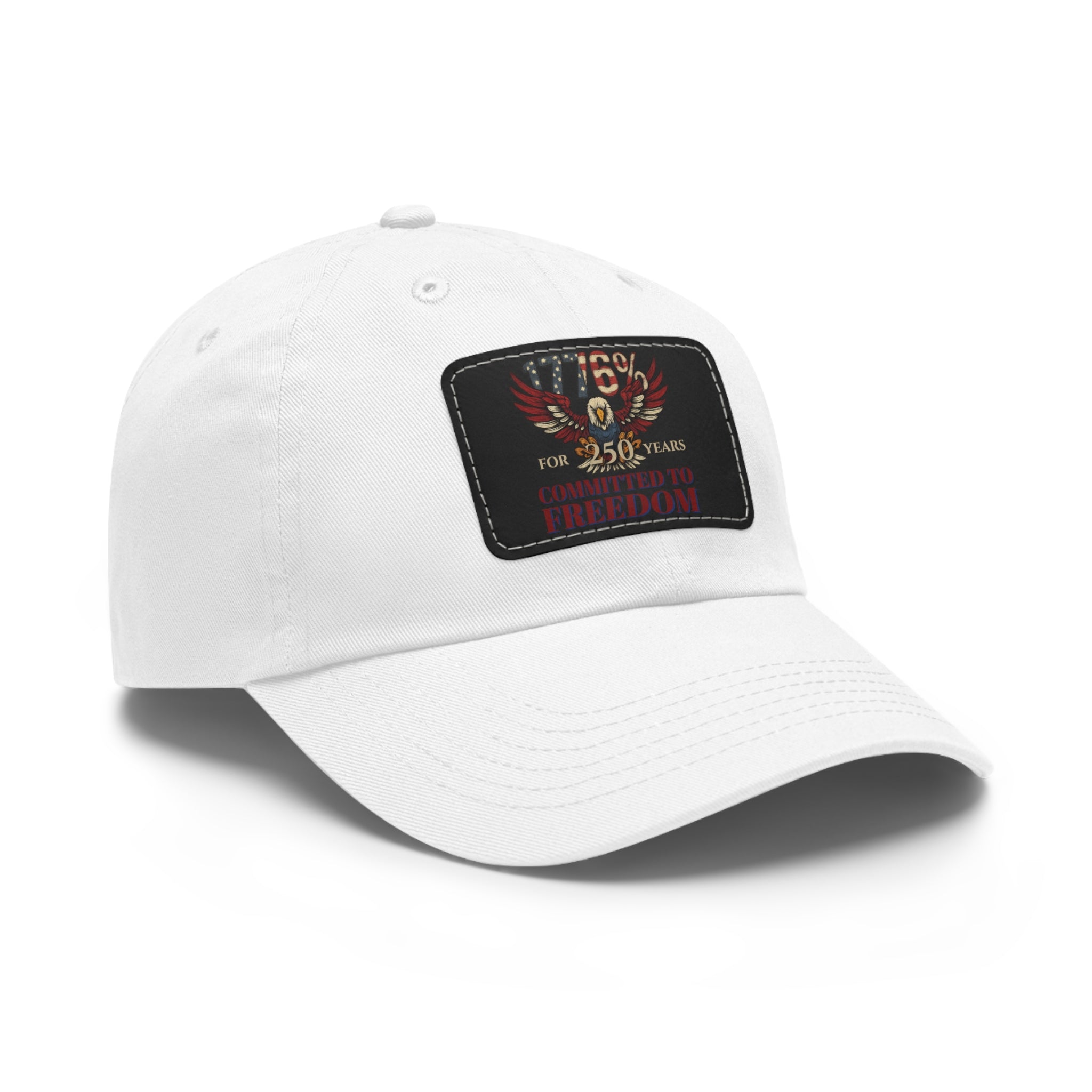 1776% Committed to Freedom Dad Hat with Leather Patch (Rectangle)