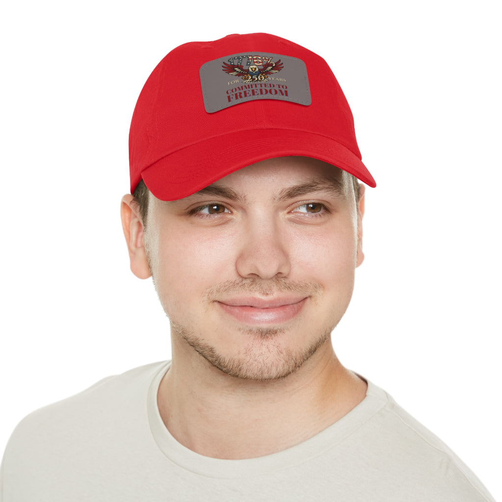 1776% Committed to Freedom Dad Hat with Leather Patch (Rectangle)