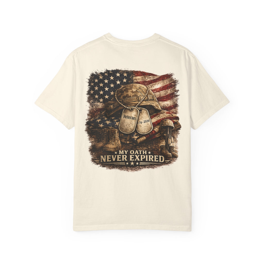 Veteran T-Shirt — Distressed Flag Left Chest & "My Oath Never Expired" Back