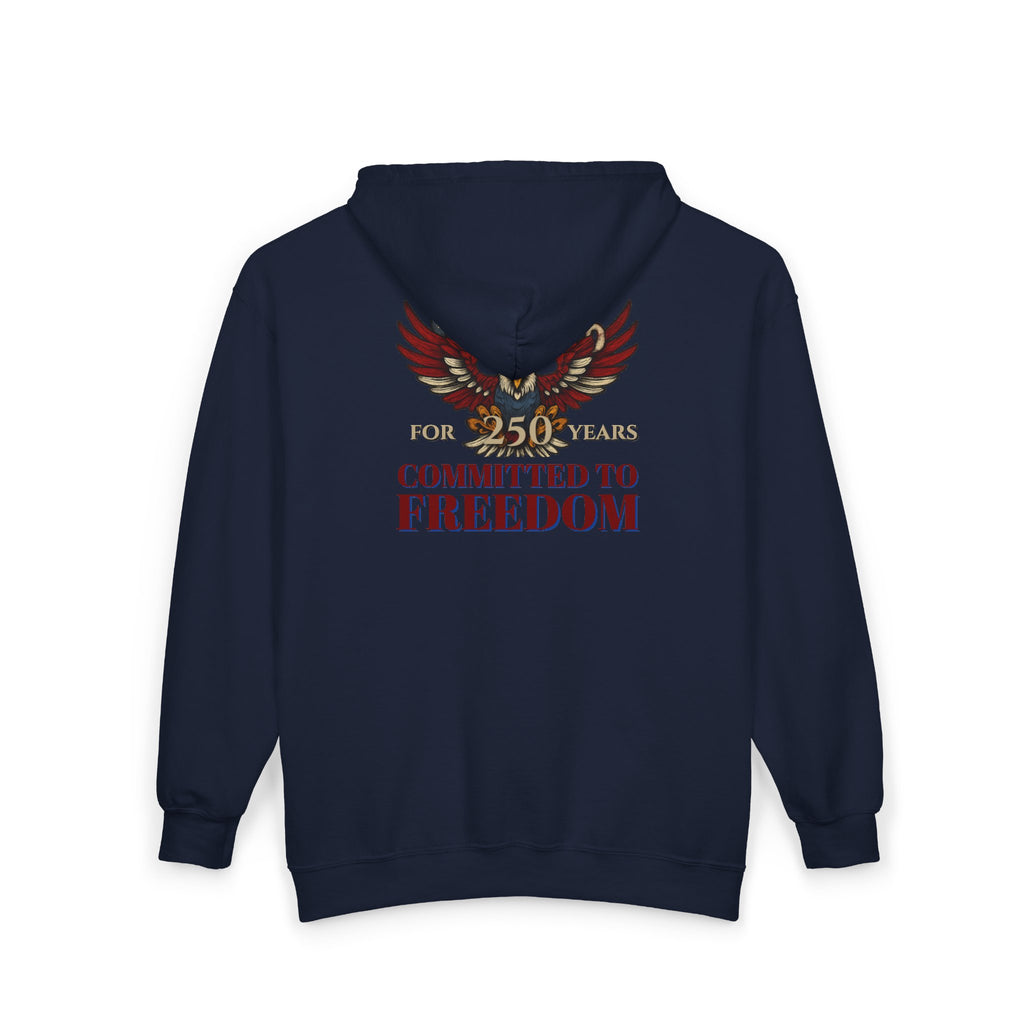 1776% Committed to Freedom - 250 Years Zip Hoodie (Front & Back Print)