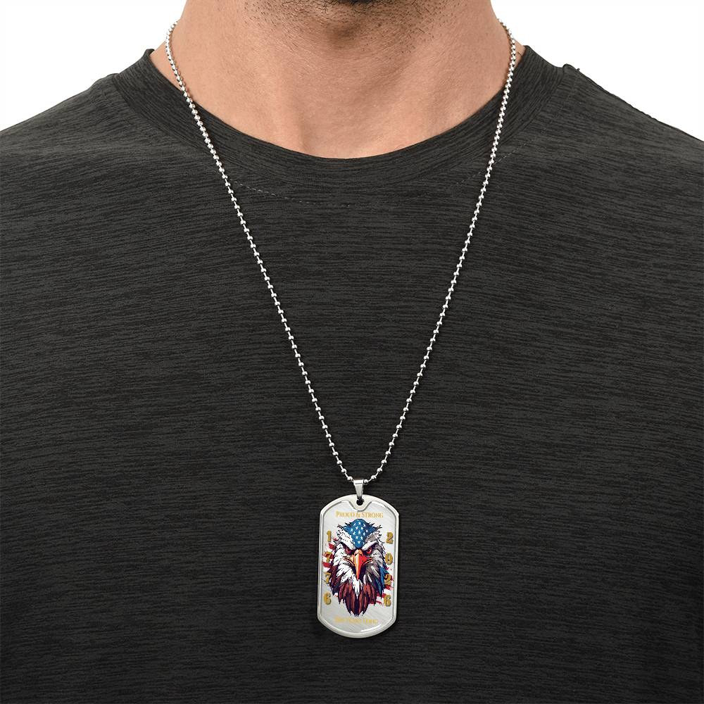 Proud & Strong Eagle Dog Tag Necklace - 250 Years of Freedom