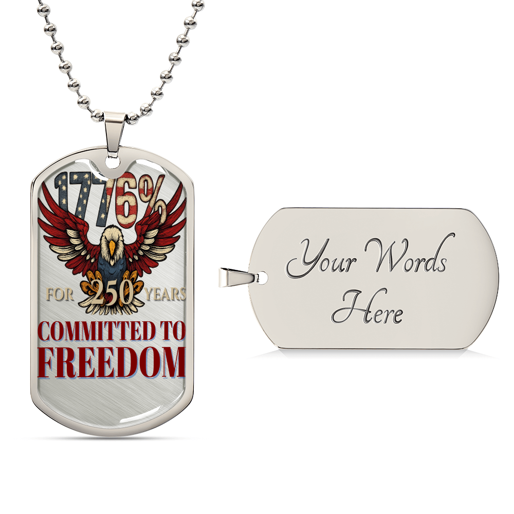 1776% Committed to Freedom Dog Tag Necklace