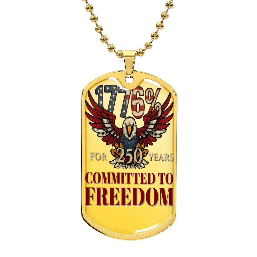 1776% Committed to Freedom Dog Tag Necklace