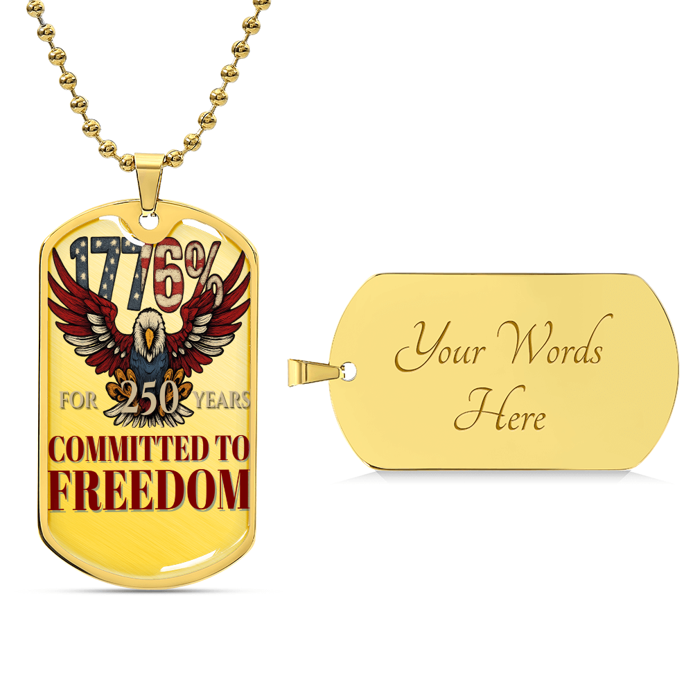 1776% Committed to Freedom Dog Tag Necklace